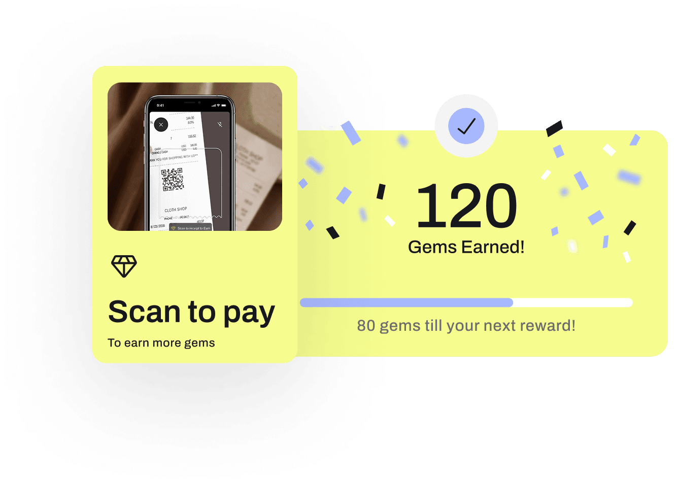Scan to pay and gems earned